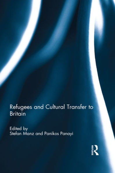 Refugees And Cultural Transfer To Britain