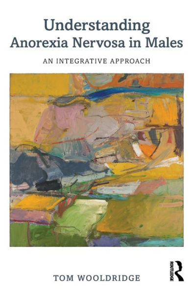 Understanding Anorexia Nervosa In Males: An Integrative Approach