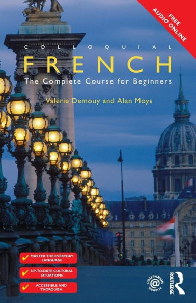 Colloquial French (Colloquial Series)