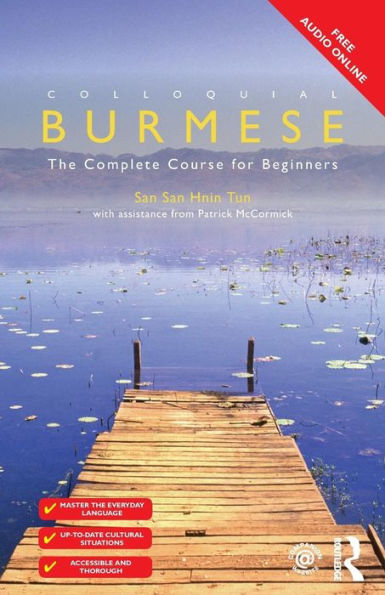 Colloquial Burmese: The Complete Course For Beginners (Colloquial Series (Book Only))