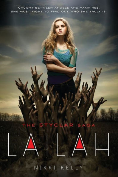 Lailah (The Styclar Saga, 1)