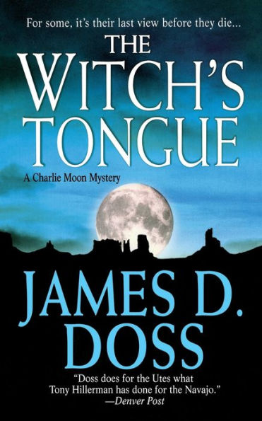The Witch's Tongue: A Charlie Moon Mystery (Charlie Moon Mysteries, 9)