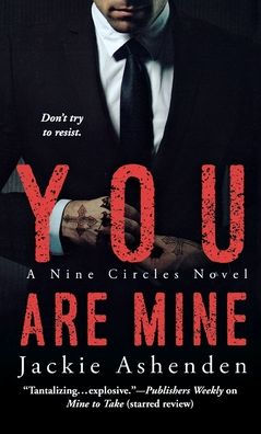 You Are Mine (Nine Circles, 3)