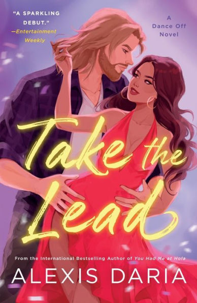 Toma la iniciativa (Una novela de baile, 1)