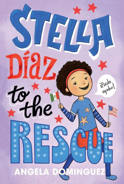 Stella Díaz To The Rescue (Stella Diaz, 4)