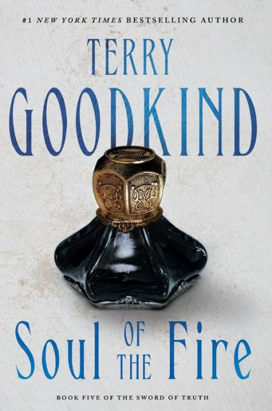 Soul Of The Fire (Sword Of Truth, 5)