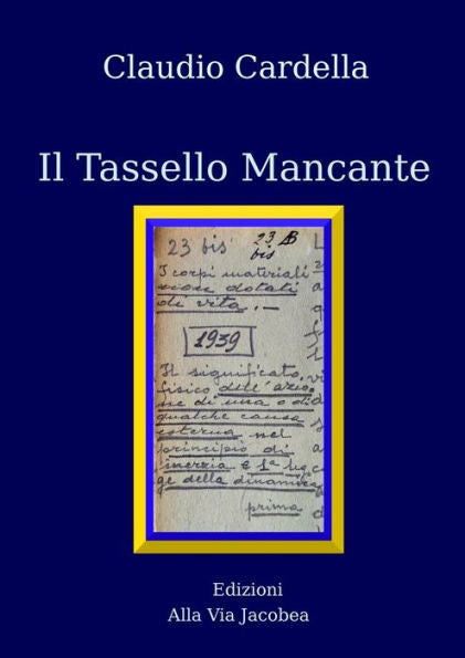 Il Tassello Mancante (Italian Edition)