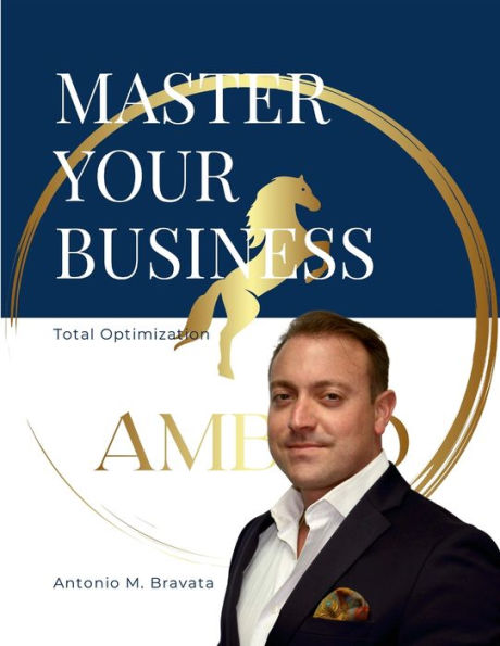 Master Your Business: Total Optimization