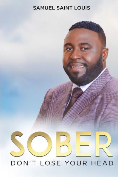 Sober: " Don’T Lose Your Head"
