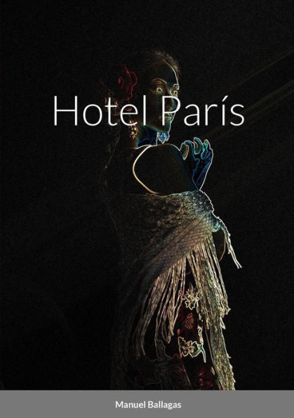 Hotel París (Spanish Edition)