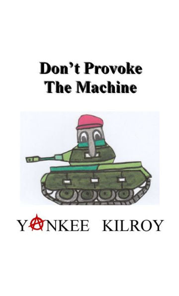 Don'T Provoke The Machine