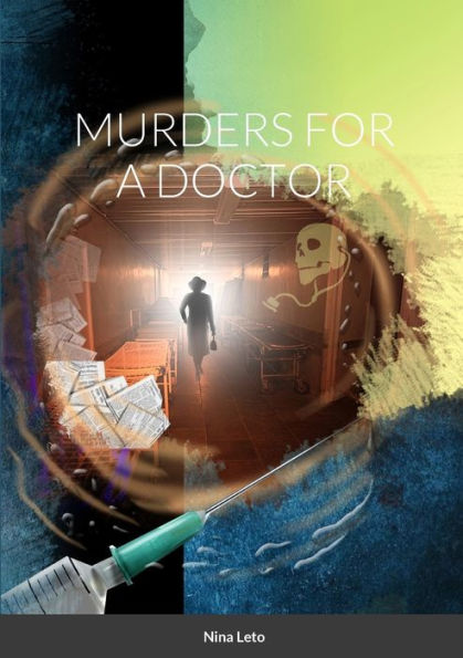 Murders For A Doctor