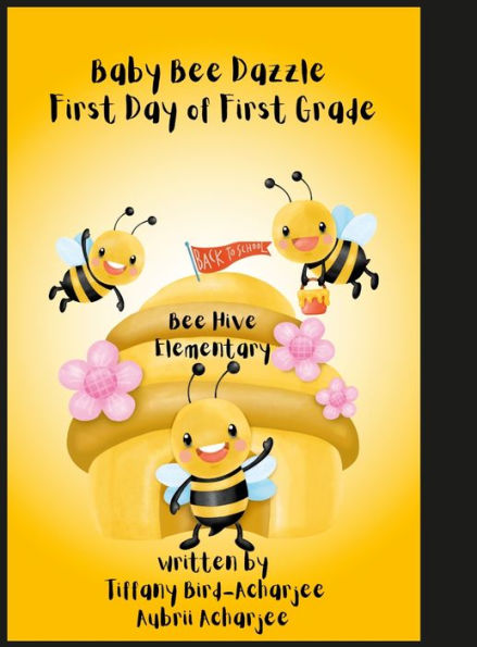 Baby Bee Dazzle primer día de primer grado