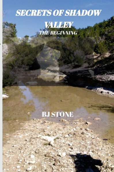Secrets Of Shadow Valley: The Beginning