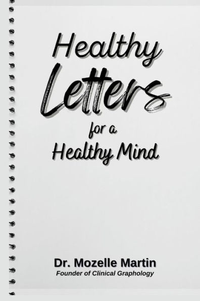 Healthy Letters For A Healthy Mind