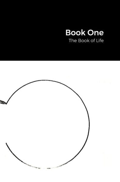 Book One: The Book Of Life