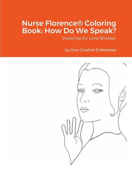 Libro para colorear de la enfermera Florence®: ¿Cómo hablamos?