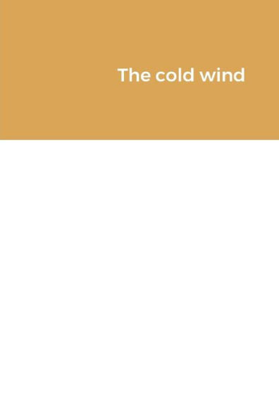 The Cold Wind