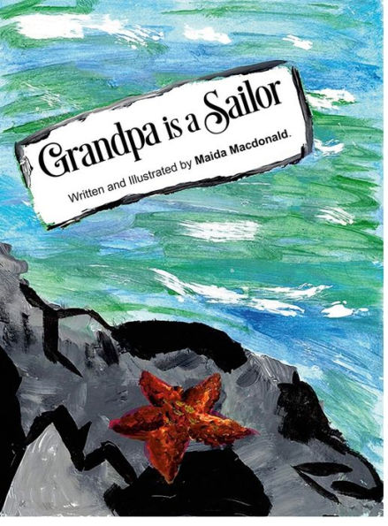 Grandpa Is A Sailor