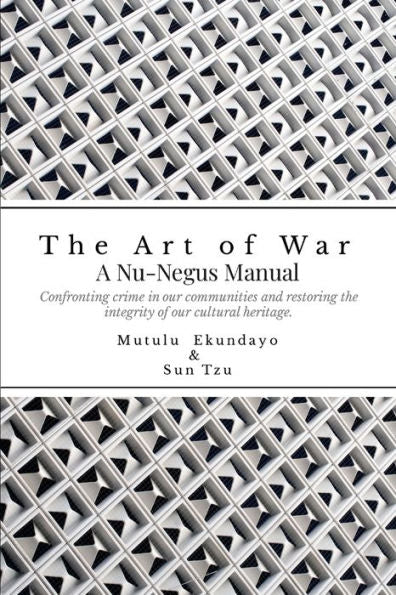 El arte de la guerra: un manual de Nu-Negus