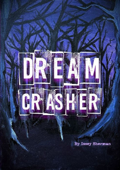 Dream Crasher: Null