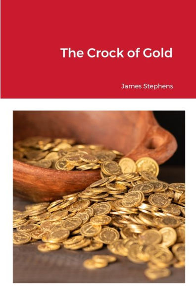 The Crock Of Gold