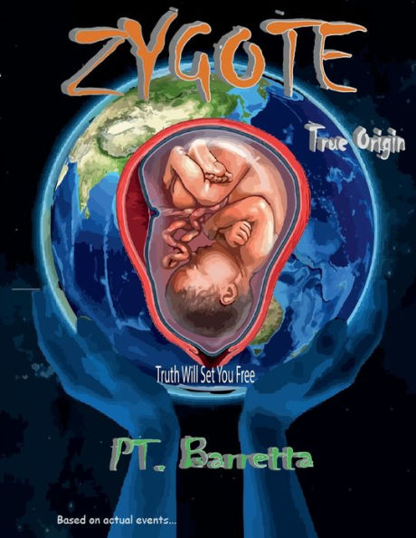 Zygote: True Origin