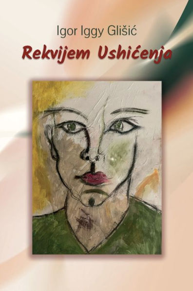 Rekvijem Ushicenja (Croatian Edition)