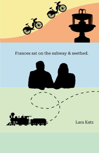 Frances Sat On The Subway & Seethed.