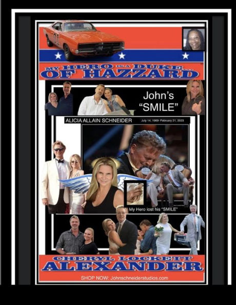 My Hero Is A Duke...Of Hazzard John’S Smile