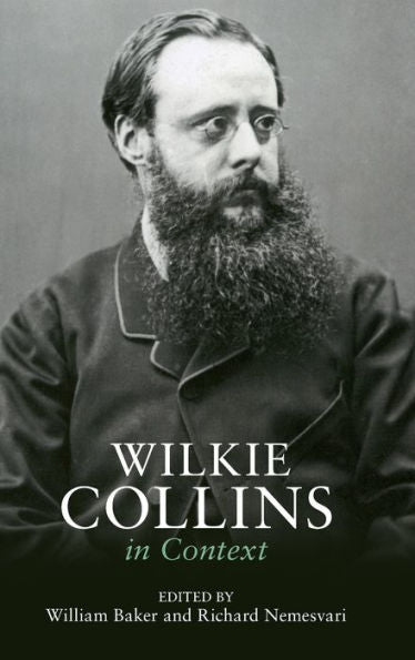 Wilkie Collins In Context (Literature In Context)