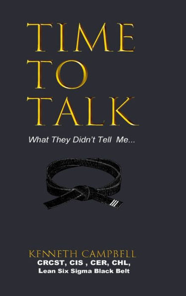 Time To Talk...What They Didn'T Tell Me...