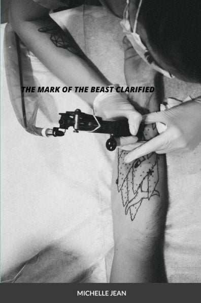 The Mark Of The Beast Clarified