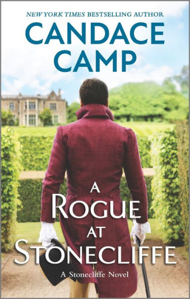 A Rogue At Stonecliffe (A Stonecliffe Novel, 2)