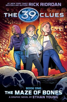 39 Clues: The Maze Of Bones: A Graphic Novel (39 Clues Graphic Novel #1) (The 39 Clues)