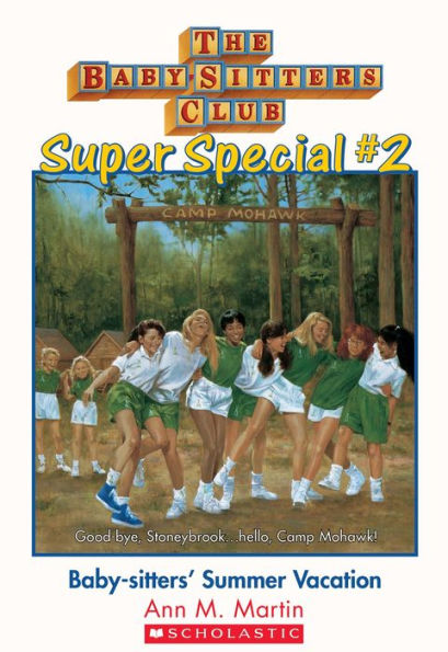 Baby-Sitters' Summer Vacation! (The Baby-Sitters Club: Super Special #2)