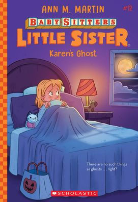 Karen'S Ghost (Baby-Sitters Little Sister #12)