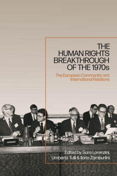 El avance de los derechos humanos en la década de 1970: la comunidad europea y las relaciones internacionales