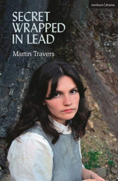 Secret Wrapped In Lead (Modern Plays)