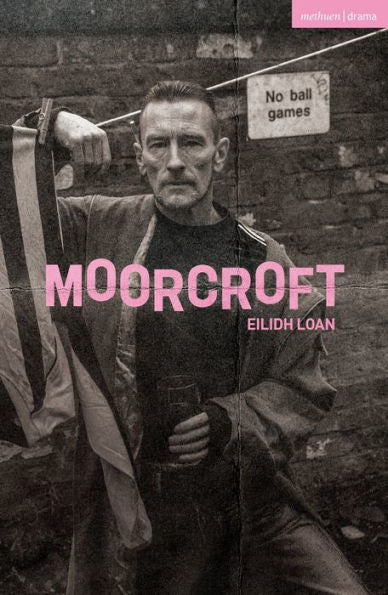 Moorcroft (Modern Plays)
