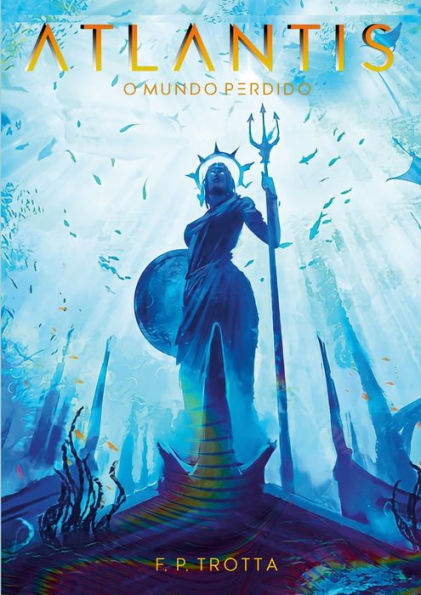 Atlantis - O Mundo Perdido (Portuguese Edition)