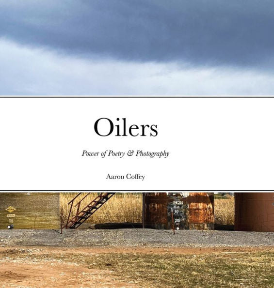 Oilers: Power Of Poetry & Photography