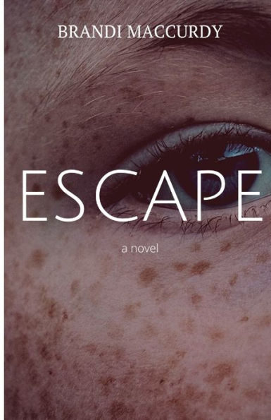 Escape