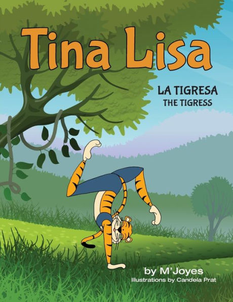 Tina Lisa: La Tigresa (Spanish Edition)