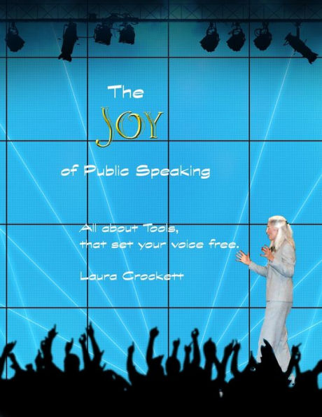 The Joy Of Public Speaking
