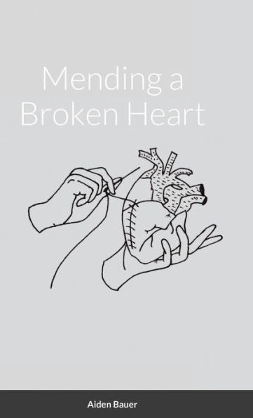 Mending A Broken Heart