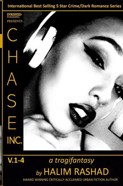 Chase Inc. V.1-4 (A Tragifantasy): The Complete Series