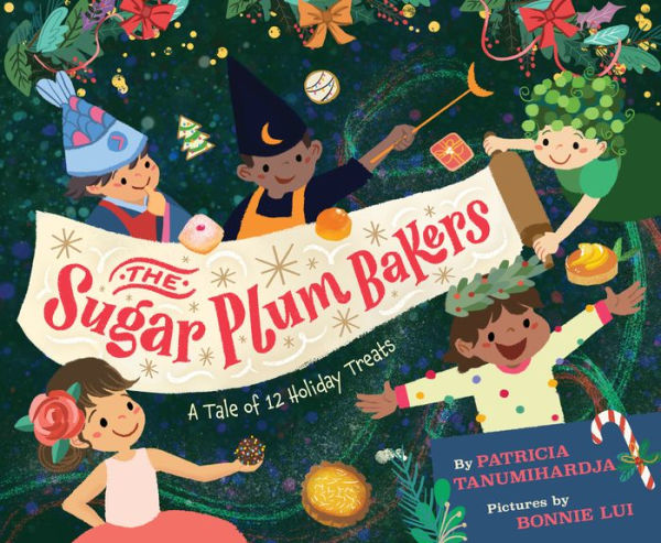 Los panaderos de Sugar Plum: y las 12 delicias navideñas