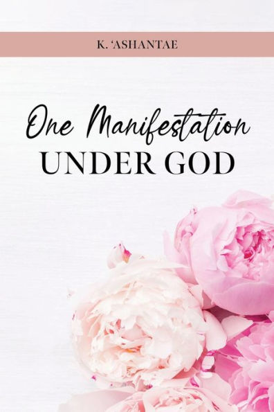 One Manifestation Under God