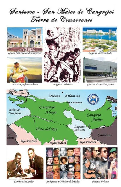 Santurce - San Mateo De Cangrejos, Tierra De Cimarrones (Spanish Edition)